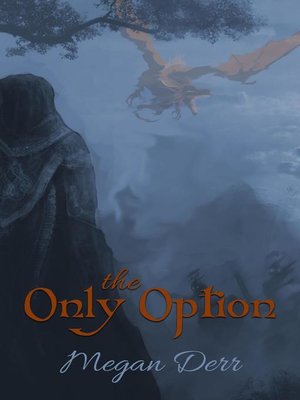 cover image of The Only Option